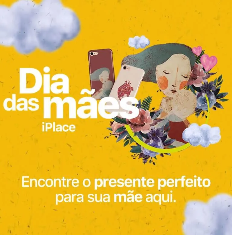 iPlace comemora Dia das Mães com ações de valorização aos desafios da maternidade